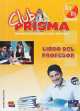 Club Prisma Nivel A2/B1 - Libro del profesor + CD, Equipo Prisma 