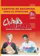 Club Prisma B1 (Intermedio-Alto) Carpeta De Recursos Para El Profesor, 
