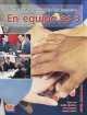 En equipo.es 3 - Libro del Alumno, Olga Juan, Ana Zaragoza, Cecilia Ainciburu, Beatriz Munoz 