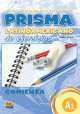 Prisma Latinoamericano A1. Ejercicios, Equipo Prisma 
