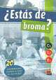 Estas de broma? B1-C1, Collectif 