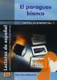 El Paraguas Blanco (Lectura Nivel Elemental), Pilar Ballesteros 