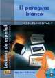 El Paraguas Blanco (Lectura Nivel Elemental) (+ CD), Pilar Ballesteros 