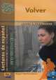 Lecturas de Espanol. Intermedio 1 : Volver (+CD), Raquel Horche Lahera 