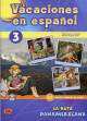 Vacaciones En Espanol 3 (+CD), David Isa de los Santos, Nazaret Puente Giron 