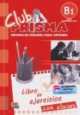 Club Prisma B1 (Intermedio-Alto). De Ejercicios Para El Profesor (Con Soluciones), Paula Cerdeira, Ana Maria Romero 