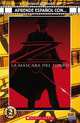 La mascara del zorro / The Mask of Zorro : Basado en el guion de John Eskow y Ted Elliott & Terry Rossio / Based on the Script by John Eskow and Ted Elliott & Terry Rossio, Ted Elliott, Terry Rossio, John Eskow 