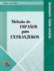 Metodo Espanol Extranjeros Superior Nueva. Del Alumno, Selena Millares 