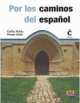 Por Los Caminos Del Espanol (+ DVD), Mercedes Rubio, Hiroto Ueda 