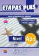 Etapas Plus A2.1 - Intercambios y Topicos - Libro del Profesor, Equipo Entinema 