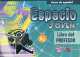 Espacio joven A1. Libro de profesor, Espacio Equipo 