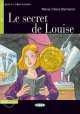 Francais Les`E A1 Le Secret De Louise (+Cd), M.-C. Bertrand 