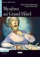 Mysteres au Grand Hotel A2 (+Cd), Marie-Claire Bertrand 