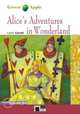 Alice’s Adventures In Wonderland. Level Starter with Audio CD-ROM, Lewis Carroll 