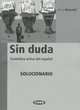 Sin Duda Solucionario La Guia del profesor, Boscaini Gloria 