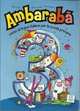 Ambaraba 3. Corso di lingva italiana per la scuola primaria (libro dello studente), Casati Fabio, Codato Chiara, Cangiano Rita 