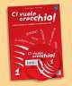Ci vuole orecchio - 1 (libro + D), Filomena Anzivino, Katia D'Angelo 
