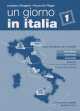 Un giorno in Italia 1 - glossario + chiavi, Loredana Chiappini 