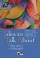 Tales To Talk About Bk + CD, Oscar Wilde, Ed McBain, Kate Chopin, Penelope Lively, Maeve Binchy, Ernest Hemingway, Arthur C. Clarke, Richard Hughes 