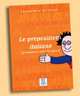 Le preposizioni italiane / Livello: A1/C1, Alessandro De Giuli 