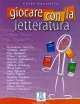 Giocare con la letteratura, Guastalla Carlo 
