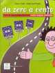 Da Zero a Cento. Test di (auto) valutazione sulla lingua italiana. A1/A2 Elementare. B1/B2 Intermedio. C1, Cinzia Ciulli, Anna Lia Proietti 