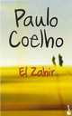El Zahir. Coelho / Заир, Пауло Коэльо 