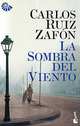 La sombra del viento, Carlos Ruiz Zafon 