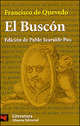 El Buscon. Quevedo / История жизни пройдохи по имени дон Паблос, Франсиско де Кеведо 