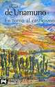 El torno al casticismo, Miguel De Unamuno 