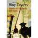 Diario de la guerra del cerdo / Diary of the war of the pig, Bioy Casares Adolfo 