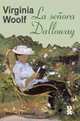 La se?ora Dalloway (Mrs. Dalloway), Virginia Woolf 