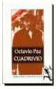 Cuadrivio, Octavio Paz 
