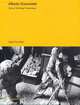 Alberto Giacometti: Works, Writings, Interviews, Alberto Giacometti 