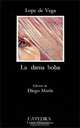 La dama boba, de Vega Lope 
