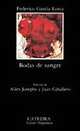 Bodas de sangre, Federico Garcia Lorca 