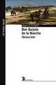 Don Quijote de la Mancha (Seleccion), Miguel De Cervantes Saavedra 