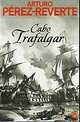 Cabo Trafalgar, Arturo Perez-Reverte 