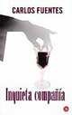 Inquieta Compania, Carlos Fuentes 