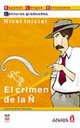 El Crimen De La N / The Crime of the N : Nivel Inicial, Amelia Blas Nieves 