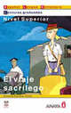 El Viaje Sacrilego / The Sacrilegious Voyage, Ernesto Escobar Ulloa 