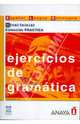 Ejercicios de gramatica/ Grammar Exercises : Nivel inicial/ Beginner Level, Josefa Martin Garcia 
