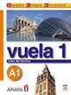 Vuela / Fly : Libro Del Alumno A1 / Student Book A1, Alvarez Martinez, A. 