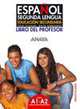 Español Segunda Lengua. Libro del Profesor (+ CD-ROM), Felix Villalba Martinez 