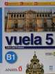 Vuela 5 Libro del Profesor B1 +D, Ma Angeles Alvarez Martinez 