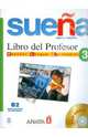 Sueña 3. Libro del Profesor (+ CD-ROM), Martinez Angeles Alvarez, Martinez Vega de la Fuente, Silverio Inocencio Giraldo 