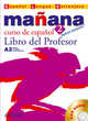 Mañana 2. Libro del Profesor (+ Audio CD), Bartolome Alonso, P. 