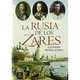 La Rusia de los zares, Ledo Alejandro Munoz-Alonso 
