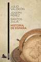 Historia de Espana, Julio Valdeon, Joseph Perez, Santos Julia 