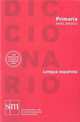 Diccionario primaria basico: Lengua espanola, Varios 